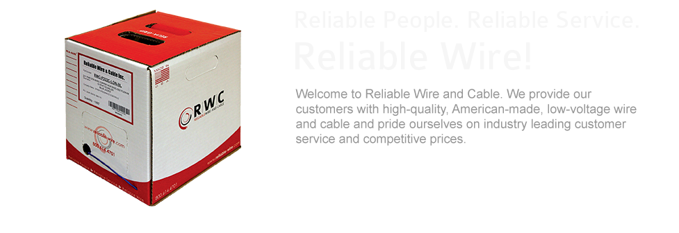 Reliable Wire and Cable